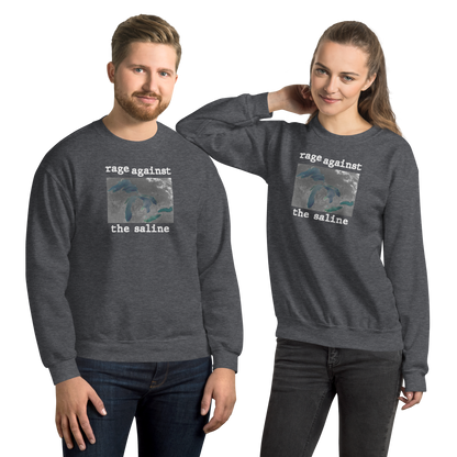 Great Lakes 'Rage Against the Saline' Sweatshirt | Unisex Standard