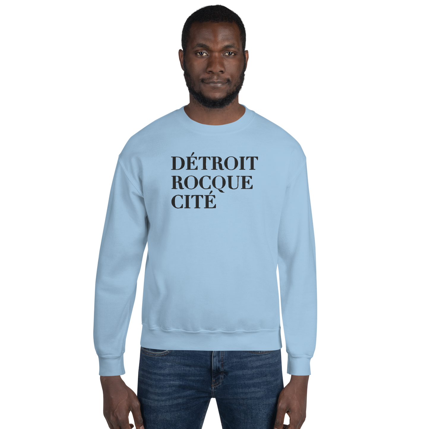 'Détroit Rocque Cité' Sweatshirt | Unisex Standard - Emb.