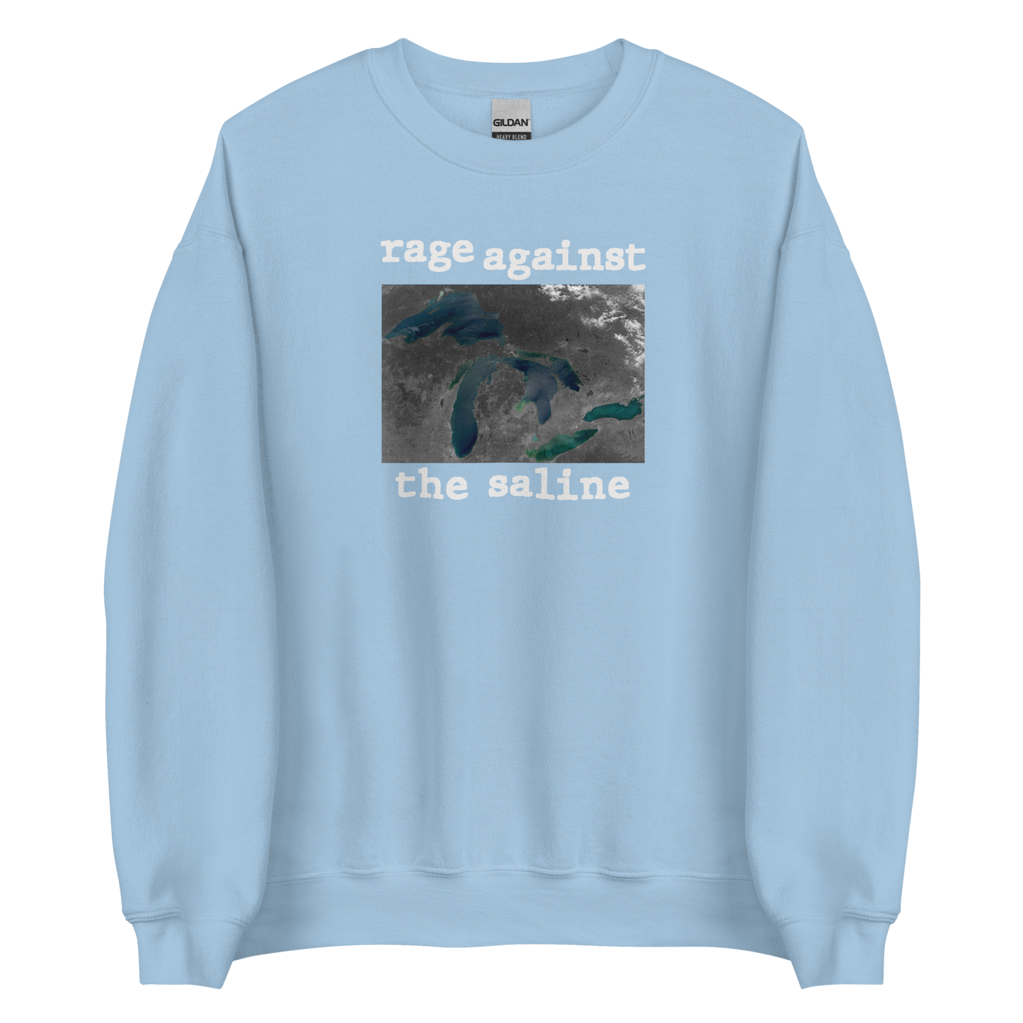 Great Lakes 'Rage Against the Saline' Sweatshirt | Unisex Standard