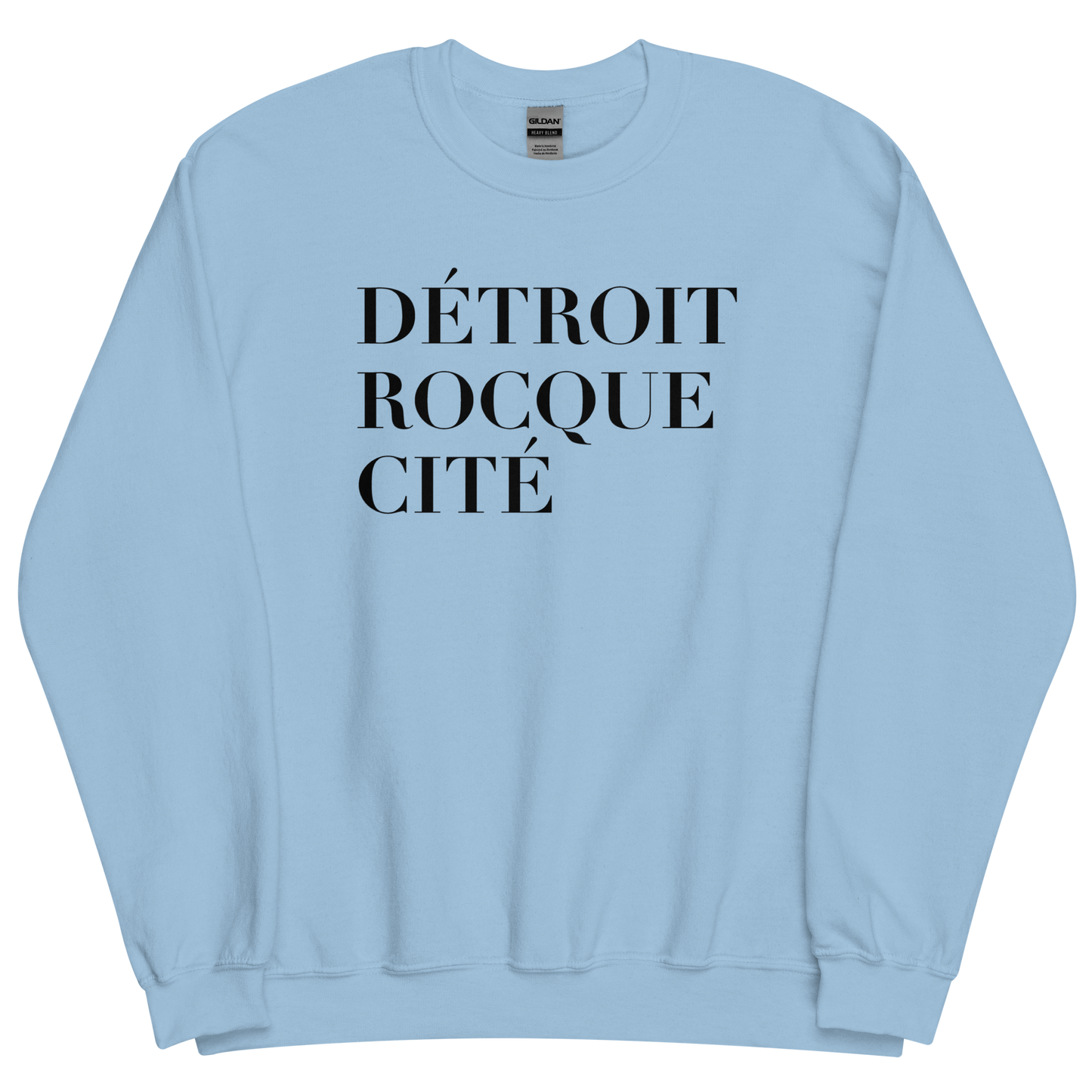 'Détroit Rocque Cité' Sweatshirt | Unisex Standard