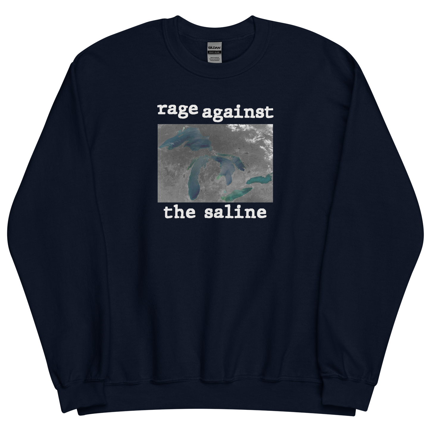 Great Lakes 'Rage Against the Saline' Sweatshirt | Unisex Standard