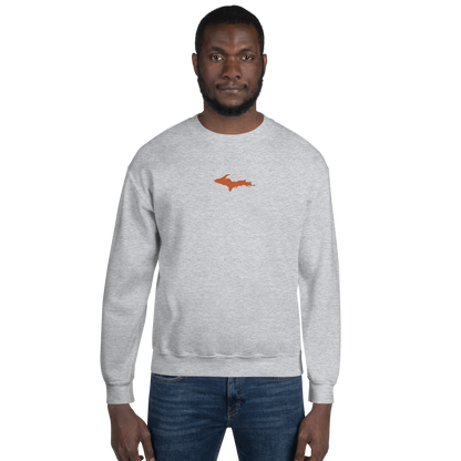 Michigan Upper Peninsula Sweatshirt (w/ Embroidered Orange UP Outline) | Unisex Standard