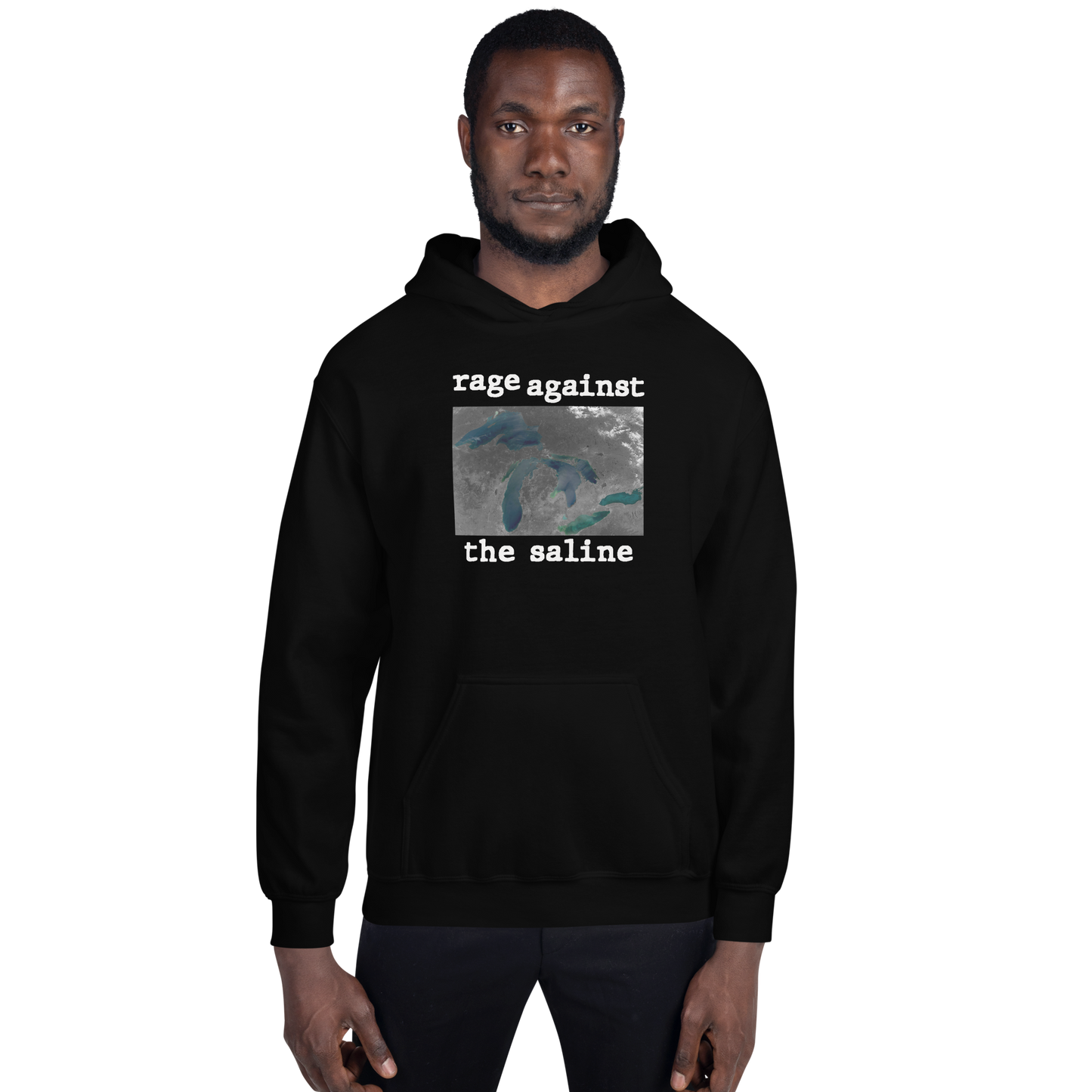 Great Lakes 'Rage Against the Saline' Hoodie | Unisex Standard