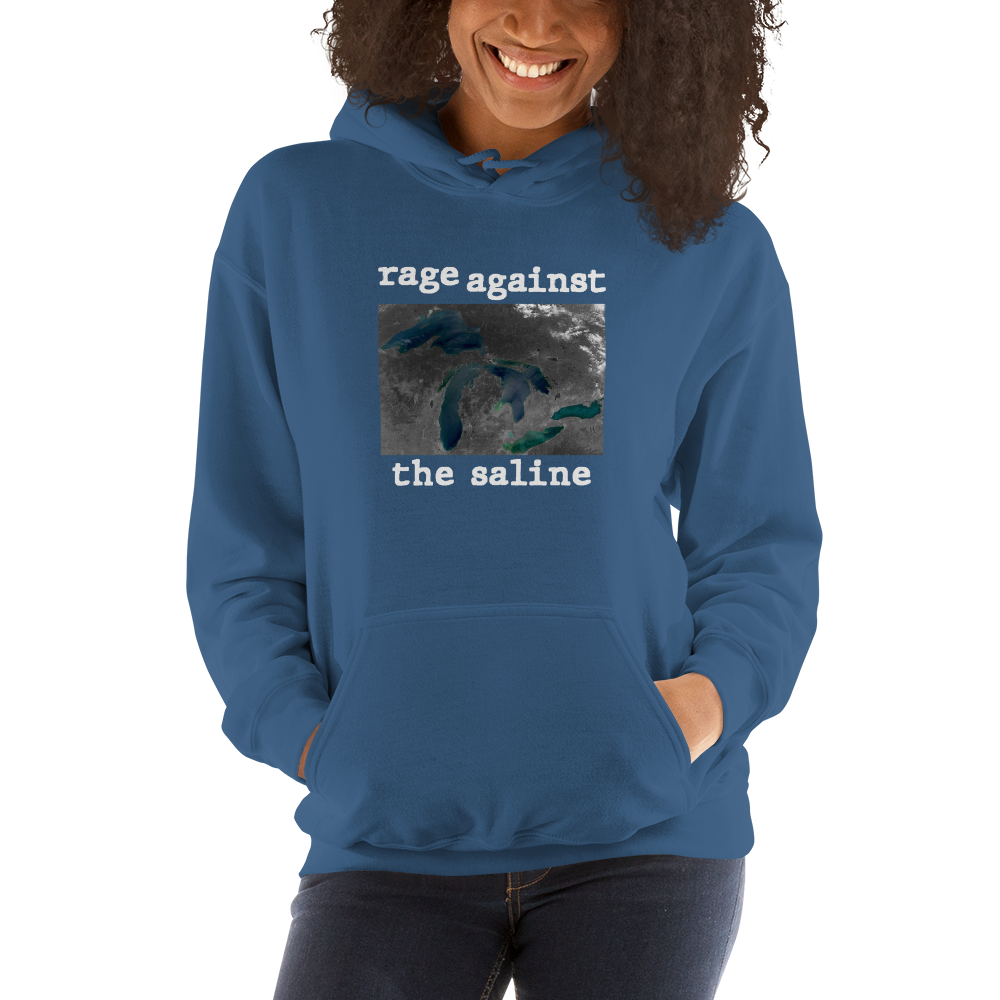 Great Lakes 'Rage Against the Saline' Hoodie | Unisex Standard