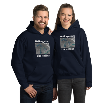 Great Lakes 'Rage Against the Saline' Hoodie | Unisex Standard