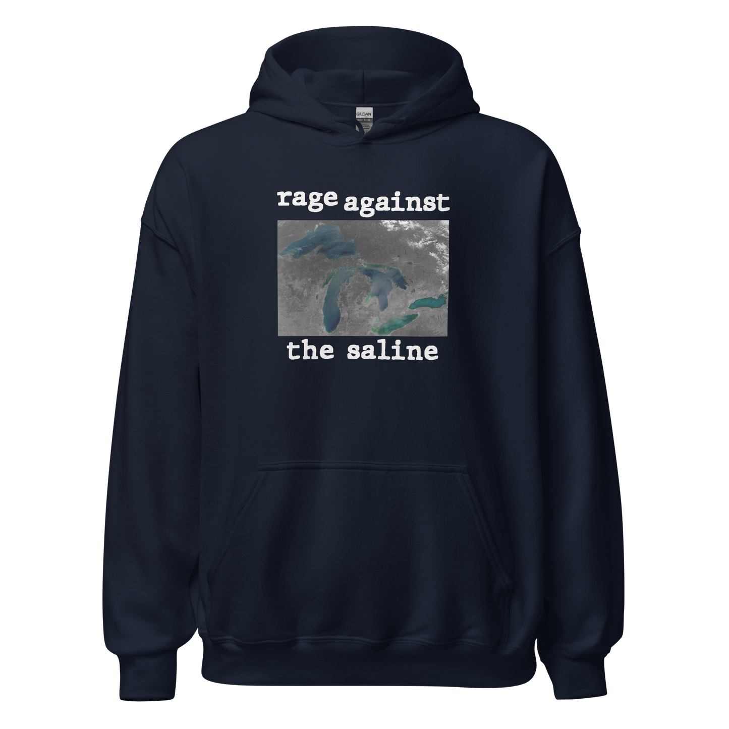 Great Lakes 'Rage Against the Saline' Hoodie | Unisex Standard