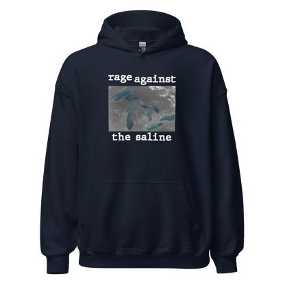 Great Lakes 'Rage Against the Saline' Hoodie | Unisex Standard