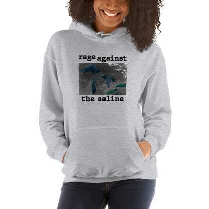 Great Lakes 'Rage Against the Saline' Hoodie | Unisex Standard