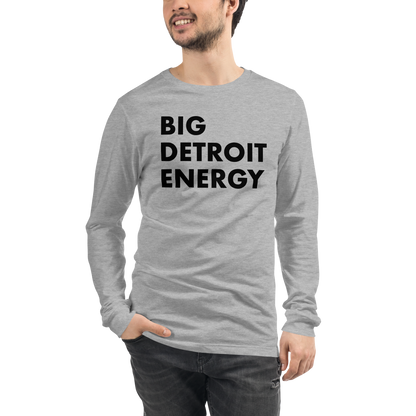 'Big Detroit Energy' T-Shirt | Unisex Long Sleeve