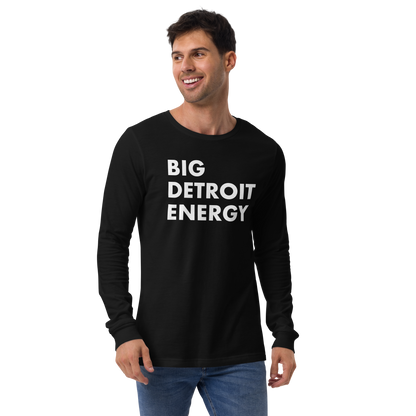 'Big Detroit Energy' T-Shirt | Unisex Long Sleeve