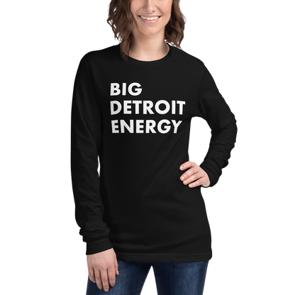 'Big Detroit Energy' T-Shirt | Unisex Long Sleeve