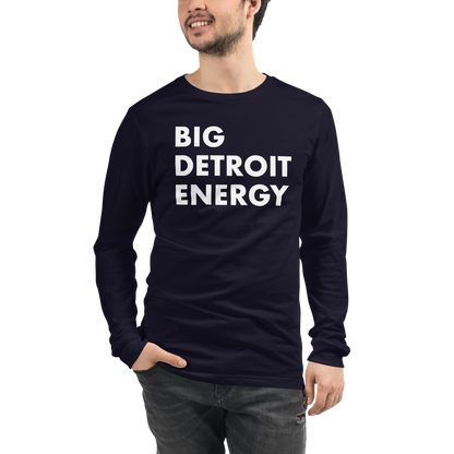 'Big Detroit Energy' T-Shirt | Unisex Long Sleeve