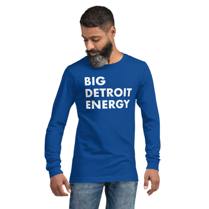 'Big Detroit Energy' T-Shirt | Unisex Long Sleeve