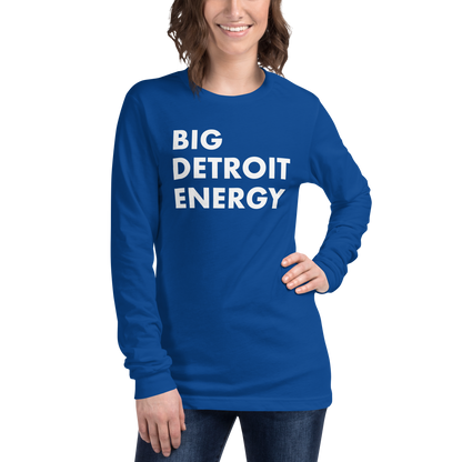 'Big Detroit Energy' T-Shirt | Unisex Long Sleeve