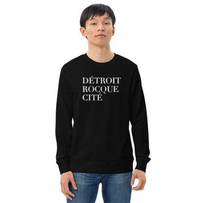 'Détroit Rocque Cité' Sweatshirt | Unisex Organic - Emb.