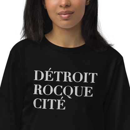 'Détroit Rocque Cité' Sweatshirt | Unisex Organic - Emb.