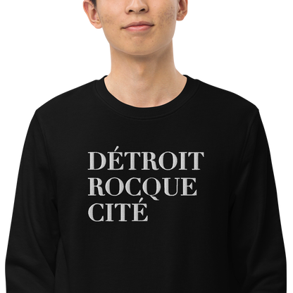 'Détroit Rocque Cité' Sweatshirt | Unisex Organic - Emb.