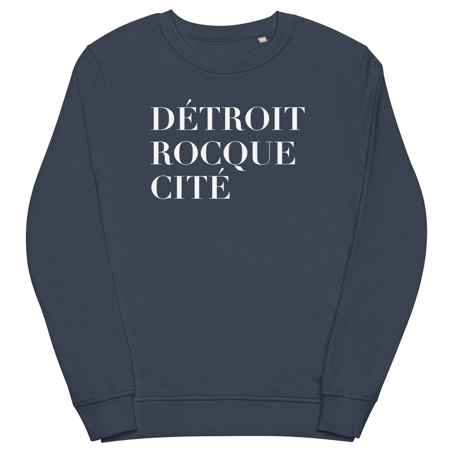 'Détroit Rocque Cité' Sweatshirt | Unisex Organic