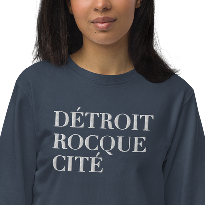 'Détroit Rocque Cité' Sweatshirt | Unisex Organic - Emb.