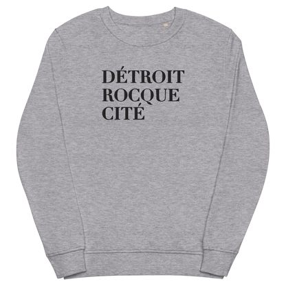 'Détroit Rocque Cité' Sweatshirt | Unisex Organic - Emb.