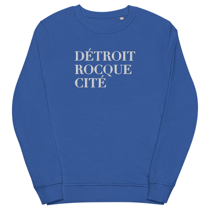 'Détroit Rocque Cité' Sweatshirt | Unisex Organic - Emb.