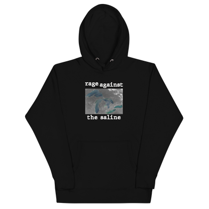 Great Lakes 'Rage Against the Saline' Hoodie | Unisex Premium