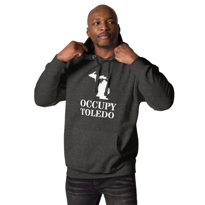 'Occupy Toledo' Unisex Premium Hoodie (w/ Corrected Michigan Outline)