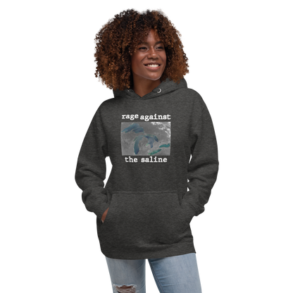 Great Lakes 'Rage Against the Saline' Hoodie | Unisex Premium