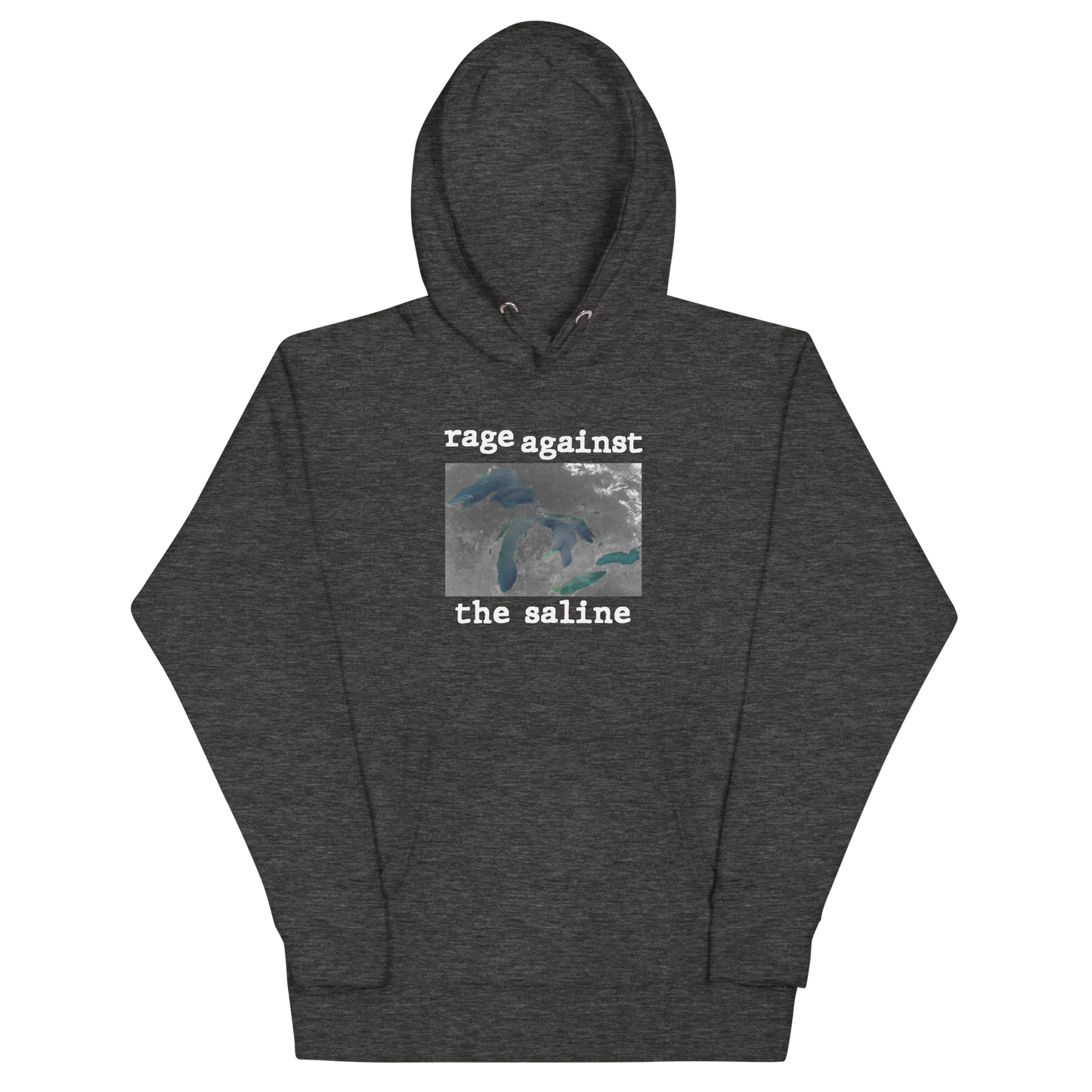 Great Lakes 'Rage Against the Saline' Hoodie | Unisex Premium