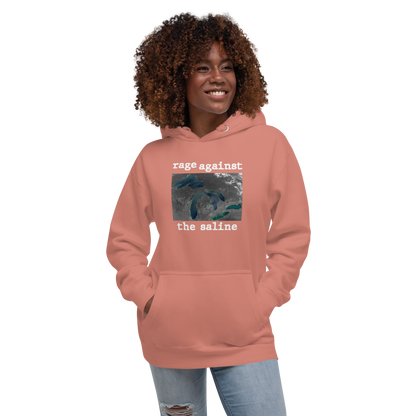 Great Lakes 'Rage Against the Saline' Hoodie | Unisex Premium