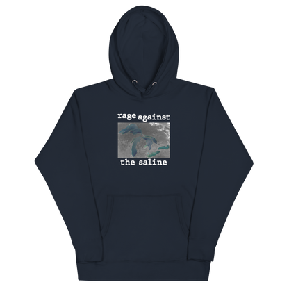 Great Lakes 'Rage Against the Saline' Hoodie | Unisex Premium