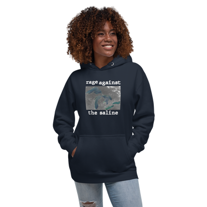 Great Lakes 'Rage Against the Saline' Hoodie | Unisex Premium