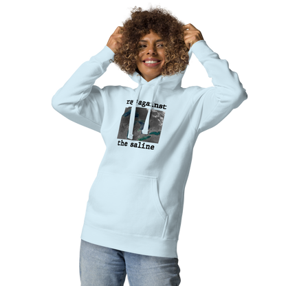 Great Lakes 'Rage Against the Saline' Hoodie | Unisex Premium