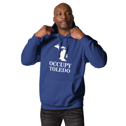 'Occupy Toledo' Unisex Premium Hoodie (w/ Corrected Michigan Outline)