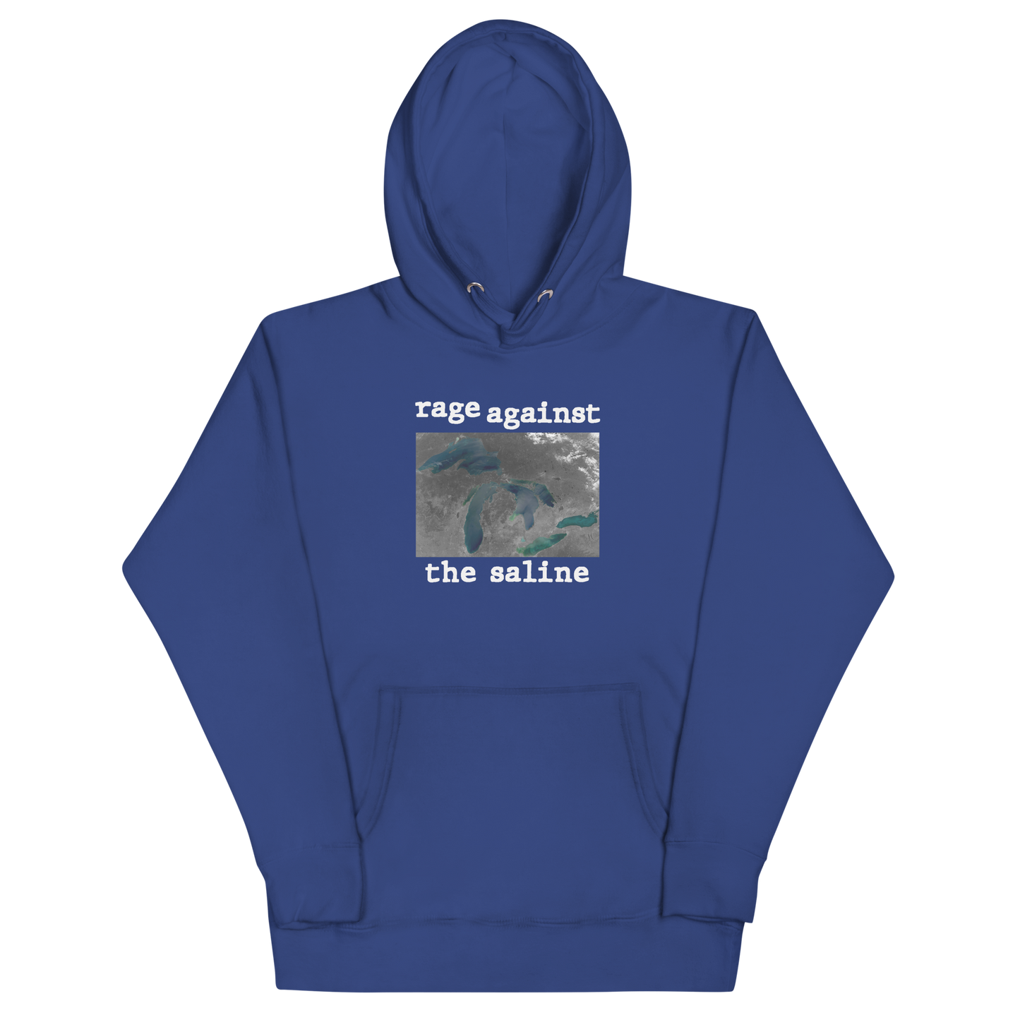 Great Lakes 'Rage Against the Saline' Hoodie | Unisex Premium