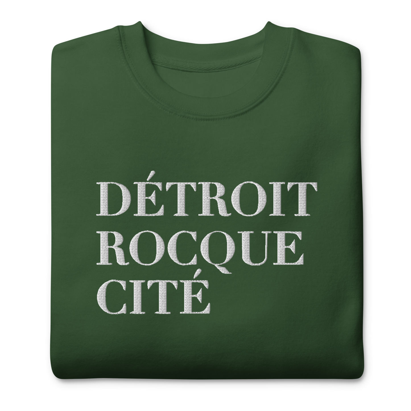 'Détroit Rocque Cité' Sweatshirt | Unisex Premium - Emb.