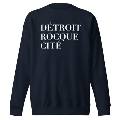 'Détroit Rocque Cité' Sweatshirt | Unisex Premium