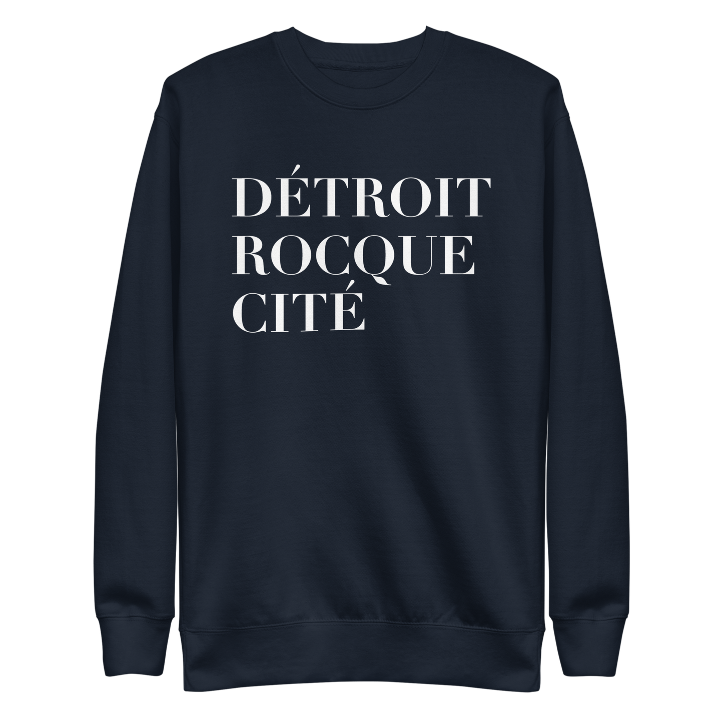 'Détroit Rocque Cité' Sweatshirt | Unisex Premium