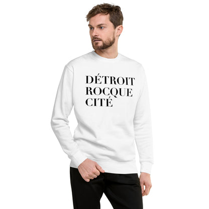 'Détroit Rocque Cité' Sweatshirt | Unisex Premium