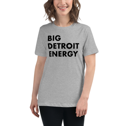 'Big Detroit Energy' T-Shirt | Women's Relaxed Fit