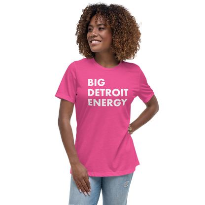 'Big Detroit Energy' T-Shirt | Women's Relaxed Fit