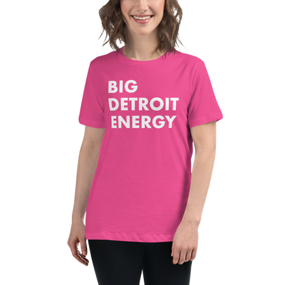 'Big Detroit Energy' T-Shirt | Women's Relaxed Fit