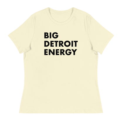 'Big Detroit Energy' T-Shirt | Women's Relaxed Fit