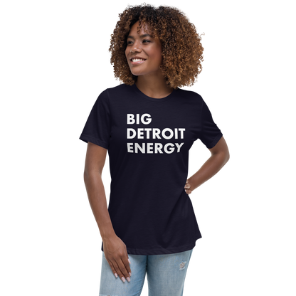 'Big Detroit Energy' T-Shirt | Women's Relaxed Fit