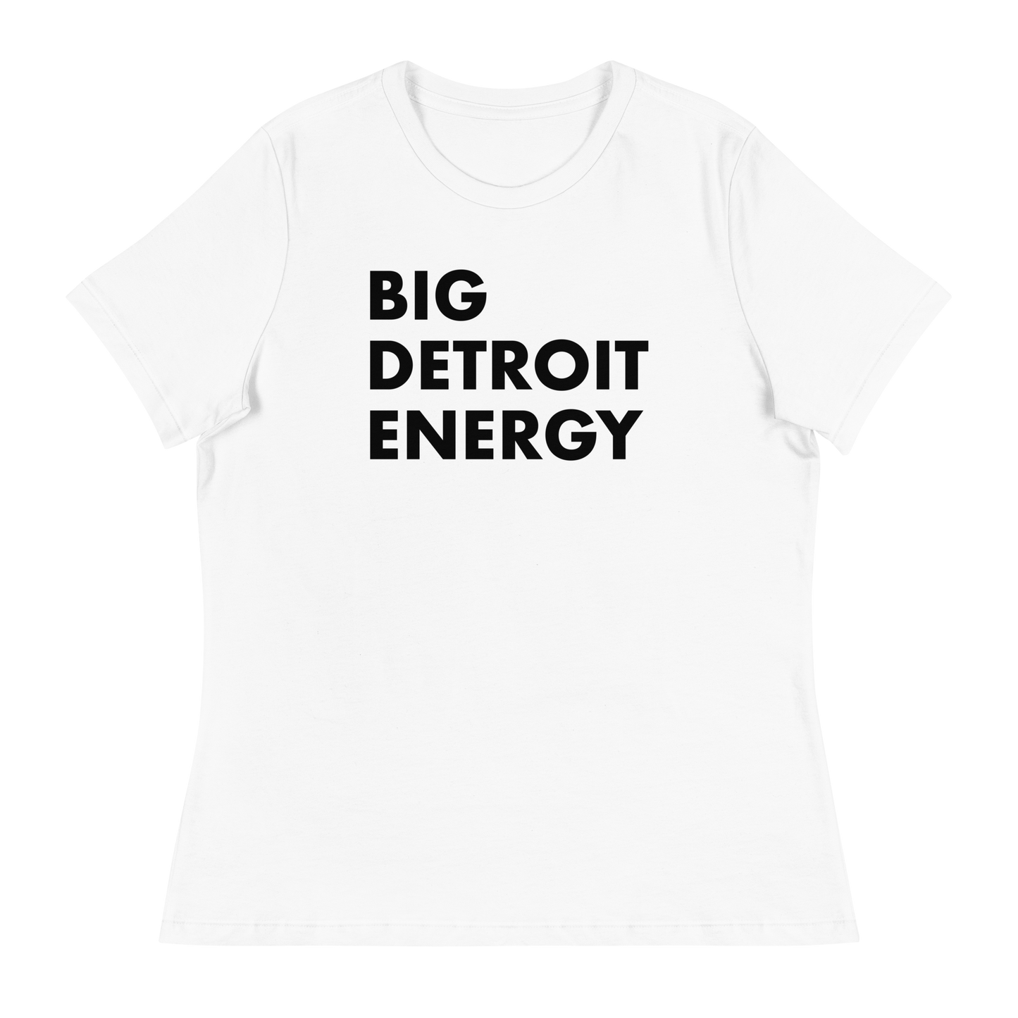 'Big Detroit Energy' T-Shirt | Women's Relaxed Fit