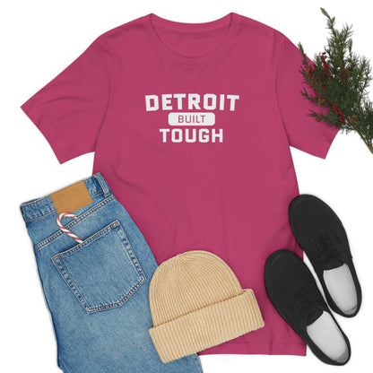 'Built Detroit Tough' T-Shirt | Unisex Standard Fit