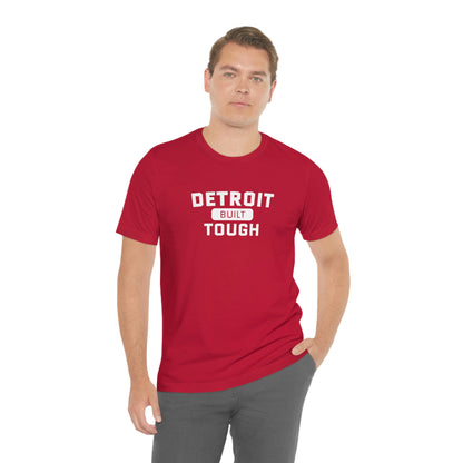 'Built Detroit Tough' T-Shirt | Unisex Standard Fit