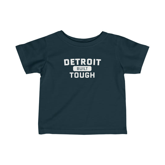 'Built Detroit Tough' T-Shirt |  Infant Short Sleeve