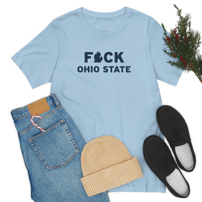 'F*CK Ohio State' T-Shirt | Unisex Standard Fit