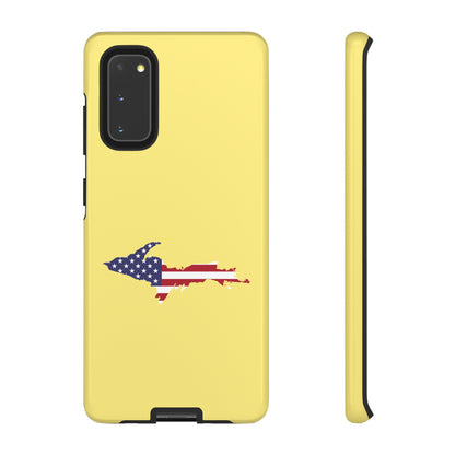 Michigan Upper Peninsula Tough Phone Case (Yellow Cherry Color w/ UP USA Flag Outline) | Samsung & Pixel Android